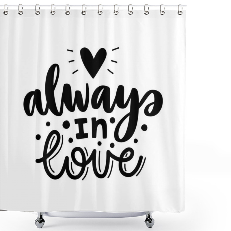 Personality  Vector Typography Romantic Poster Shower Curtains