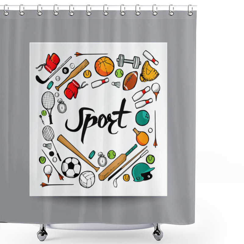 Personality  Hand Drawn Doodle Style, Sport Equipment In Isolated. Shower Curtains