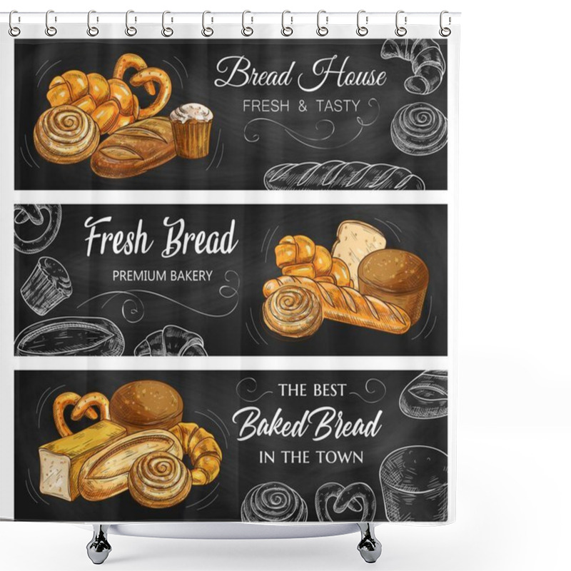 Personality  Bread And Pastry Chalkboard Sketch Vector Banners. Bakery Shop Buns, Wheat And Rye Bread, Baguette And Croissant, Sweet Cupcake And Toast Loaf With Pretzel. Baked Production Chalk Sketch On Blackboard Shower Curtains