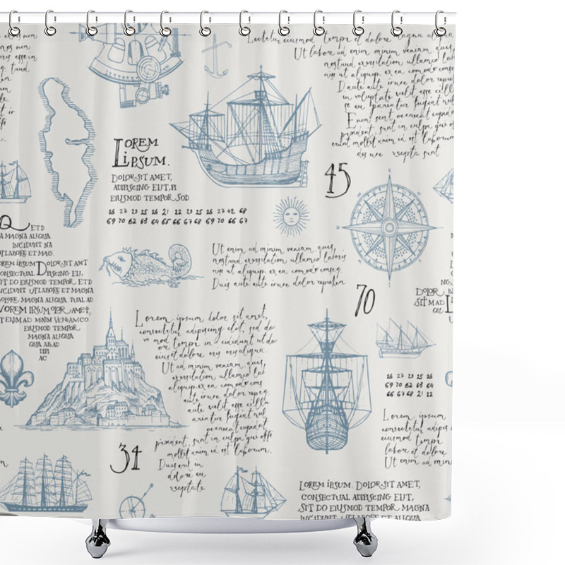 Personality  Old Manuscript With Hand-drawn Islands, Sailboats, Wind Rose And Handwritten Latin Text Lorem Ipsum In Vintage Style. Vector Seamless Pattern On The Theme Of Travel, Adventure And Discovery Shower Curtains