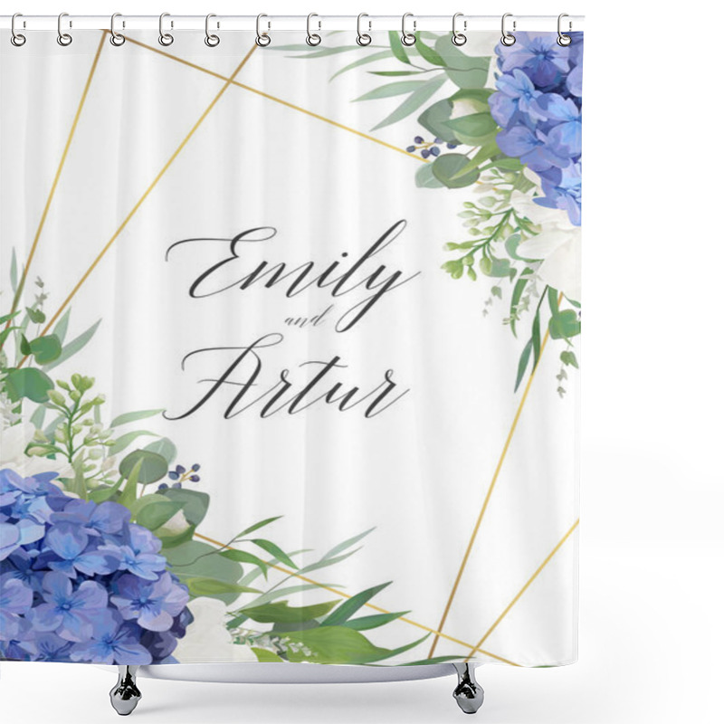 Personality  Wedding Floral Invite, Save The Date Card Design With Elegant Blue Violet Hydrangea Flowers, White Garden Roses,  Eucalyptus Green Branches, Greenery Leaves & Golden Frame Decoration. Luxury Template Shower Curtains