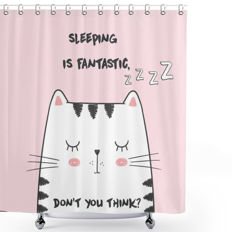 Personality  Cute Vector Illustration With Anime Kawaii Sleeping Cat. With Lettering Sleeping Is Fantastic, Don't You Think. Fashion Print For Pajamas Or T Shirt. Good Night Shower Curtains