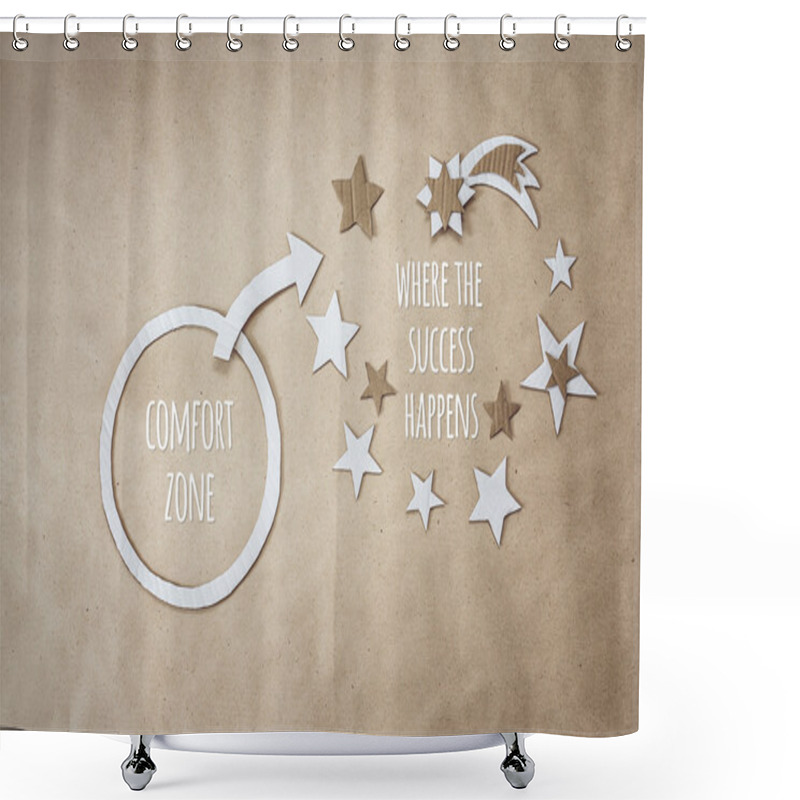 Personality  Inspirational Quote And Encouragement To Leave Your Comfort Zone Shower Curtains