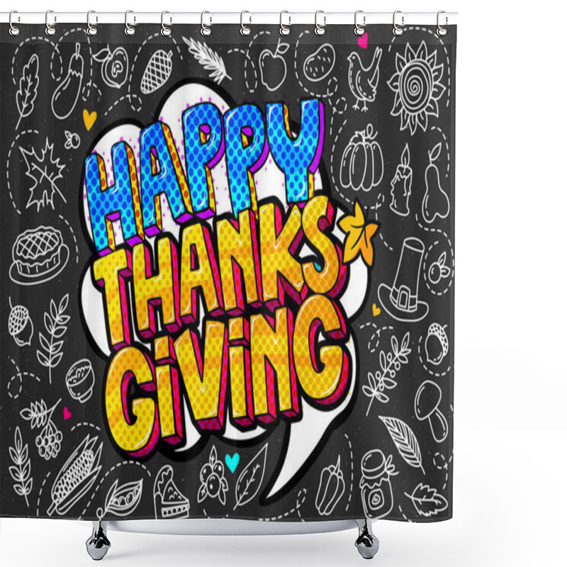 Personality  Happy Thanksgiving Message Shower Curtains