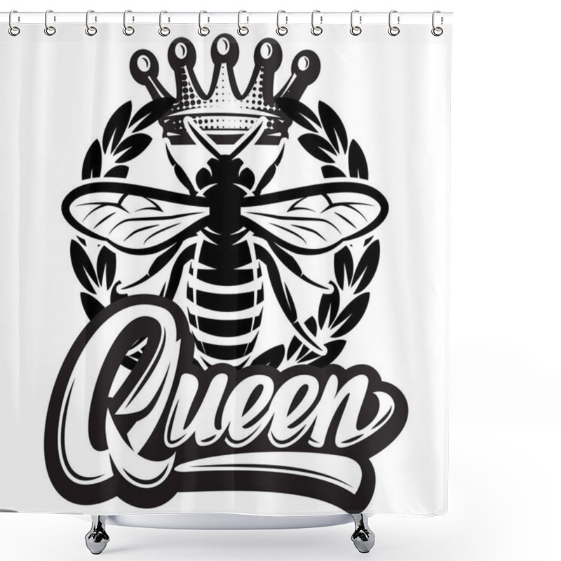 Personality  Vector Pattern With Flying Bee, Crown And Calligraphic Inscription - Queen Shower Curtains