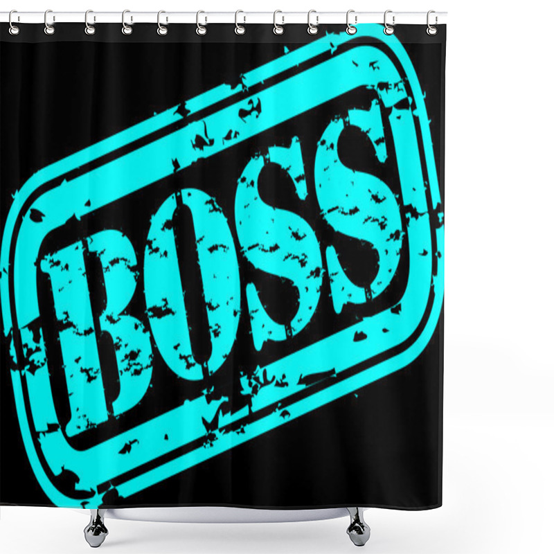 Personality  Grunge Boss Rubber Stamp, Vector Illustration Shower Curtains