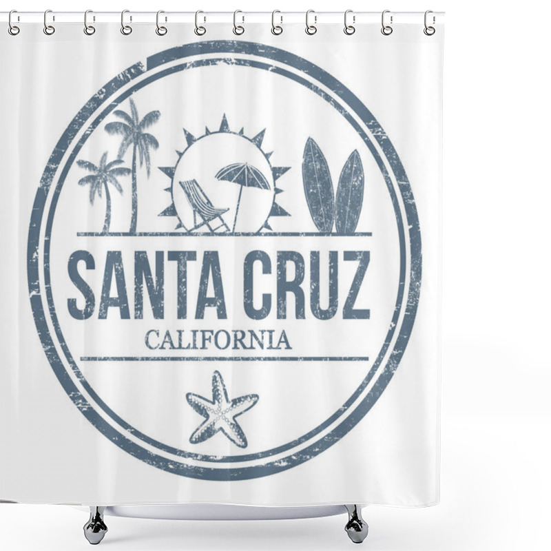 Personality  Santa Cruz Sign Or Stamp Shower Curtains