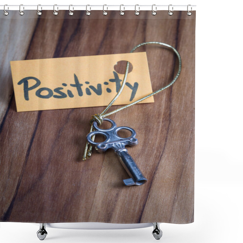 Personality  Secret Key For A Positive Life  Shower Curtains