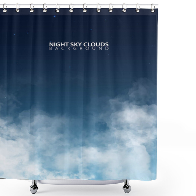 Personality  Night Sky With White Realistic Clouds. Vector Illustration. Shower Curtains