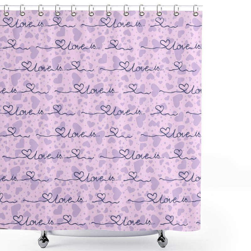 Personality  Vector Seamless Background With Purple Hearts The Inscripti Shower Curtains