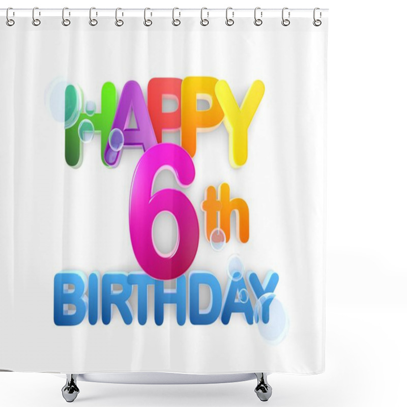 Personality  Happy 6th Birthday Title, Light Shower Curtains