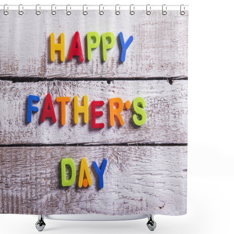 Personality  Happy Father's Day Shower Curtains