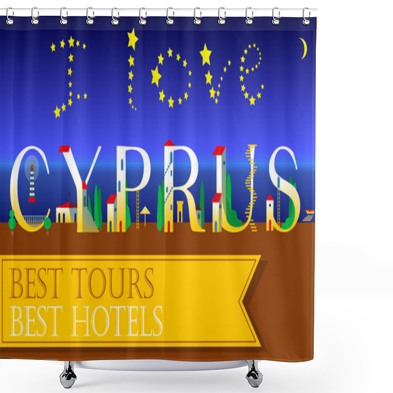 Personality  I Love Cyprus Insсription. Holiday Houses Font Shower Curtains