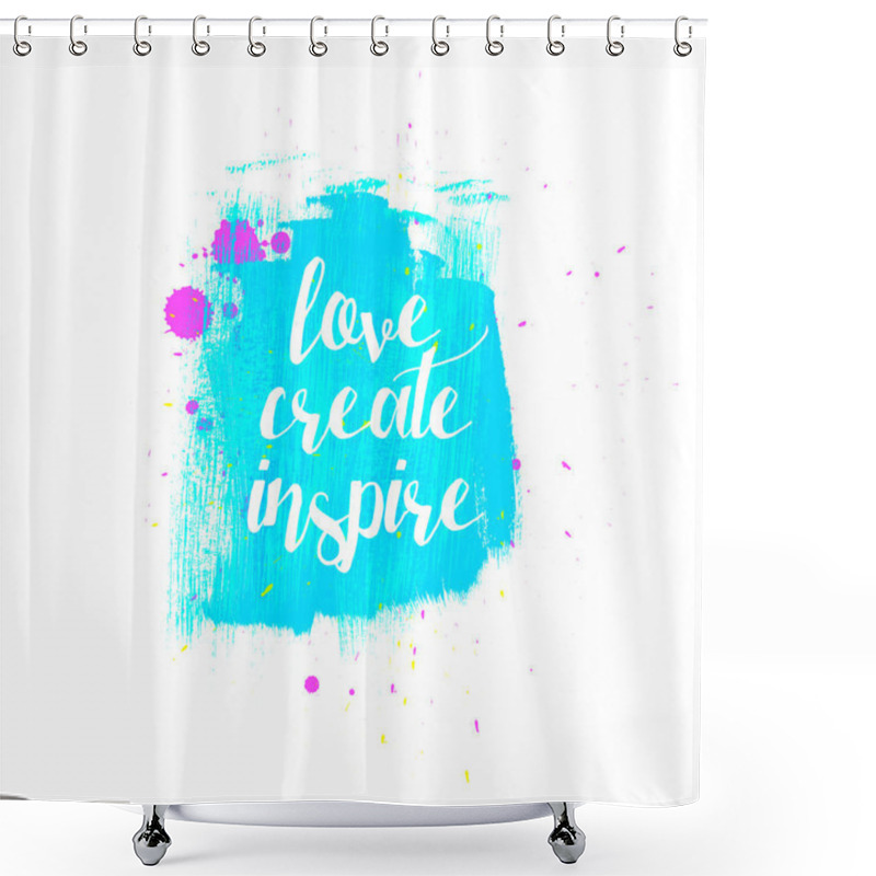 Personality  Love Create Inspire Typography Shower Curtains