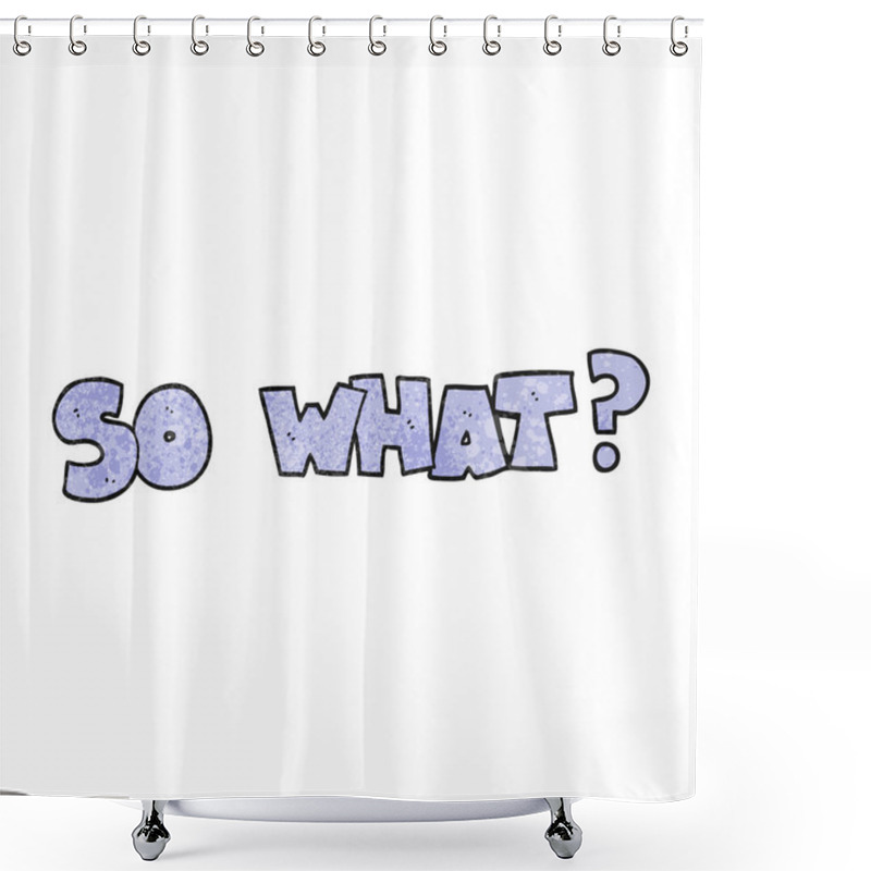 Personality  Textured Cartoon So What? Symbol Shower Curtains