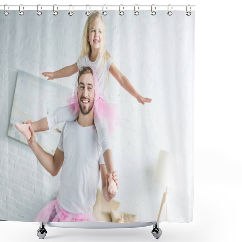 Personality  Happy Father In Pink Tutu Skirt Carrying Adorable Smiling Daughter On Neck  Shower Curtains