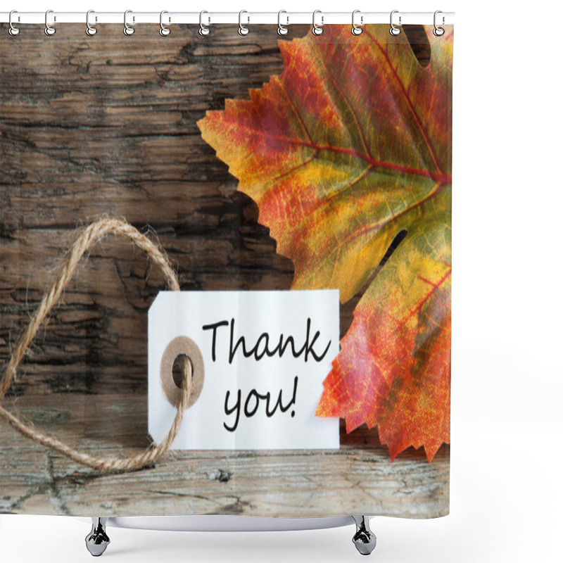 Personality  Autumnal Thank You Label Shower Curtains