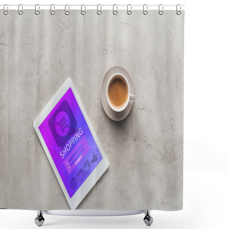 Personality  Top View Of Cup Of Coffee And Tablet With Shopping App On Screen On Concrete Surface Shower Curtains