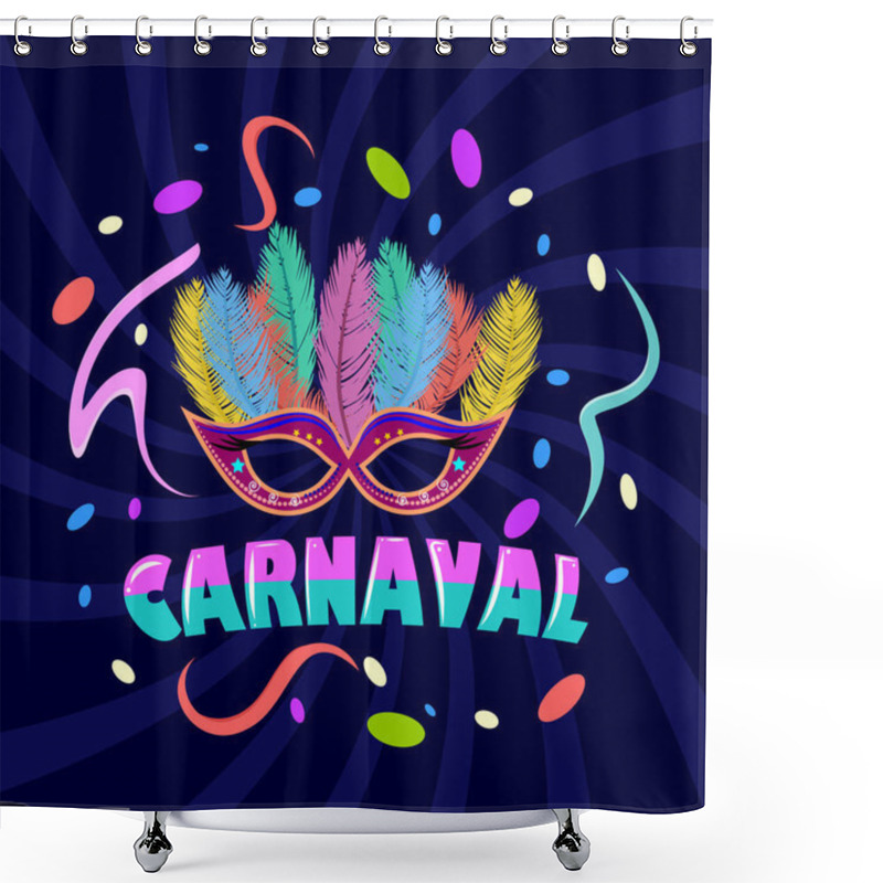 Personality  Template Design For Brazilian Carnival With Masquerade Mask And Confetti . Happy Festive Background. Shower Curtains