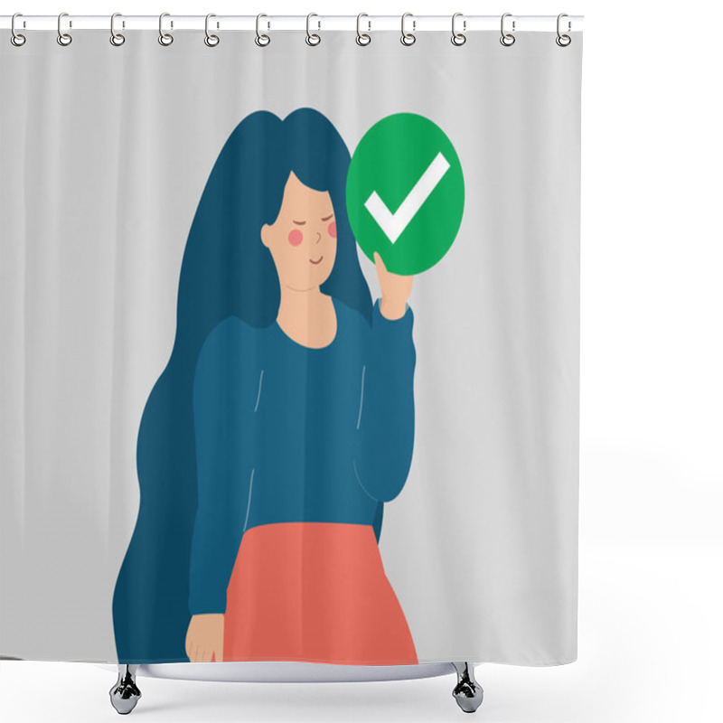 Personality  Young Woman Holds A Circle With Accept Mark. Activist Supports An Idea And Agrees With It By Saying YES. Voting Concept. Vector Illustration Shower Curtains