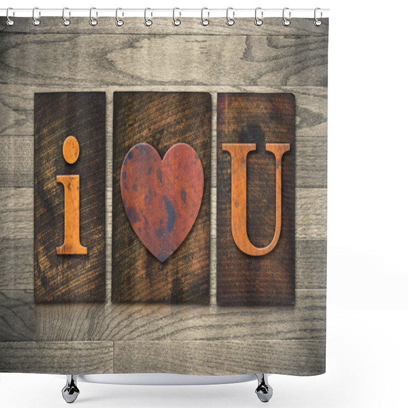 Personality  I Heart You Wooden Letterpress Concept Shower Curtains