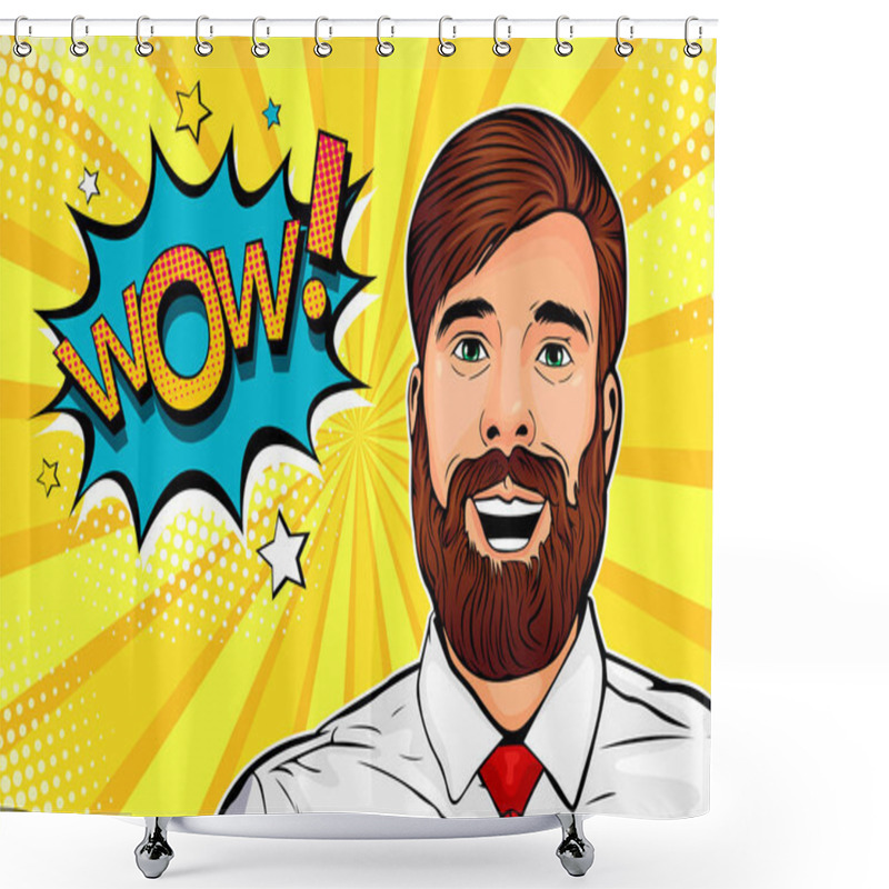 Personality  Wow Pop Art Male Hipster Face. Young Surprised Man With Beard And Open Mouth Wow Speech Bubble. Vector Colorful Illustration In Retro Comic Style. Shower Curtains