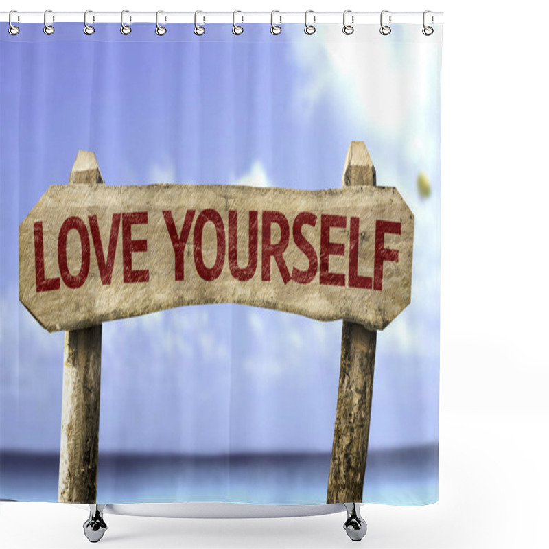 Personality  Love Yourself Wooden Sign Shower Curtains