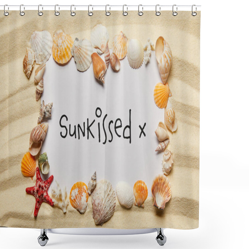 Personality  Frame Of Seashells Near Placard With Sun-kissed Lettering On Sandy Beach Shower Curtains