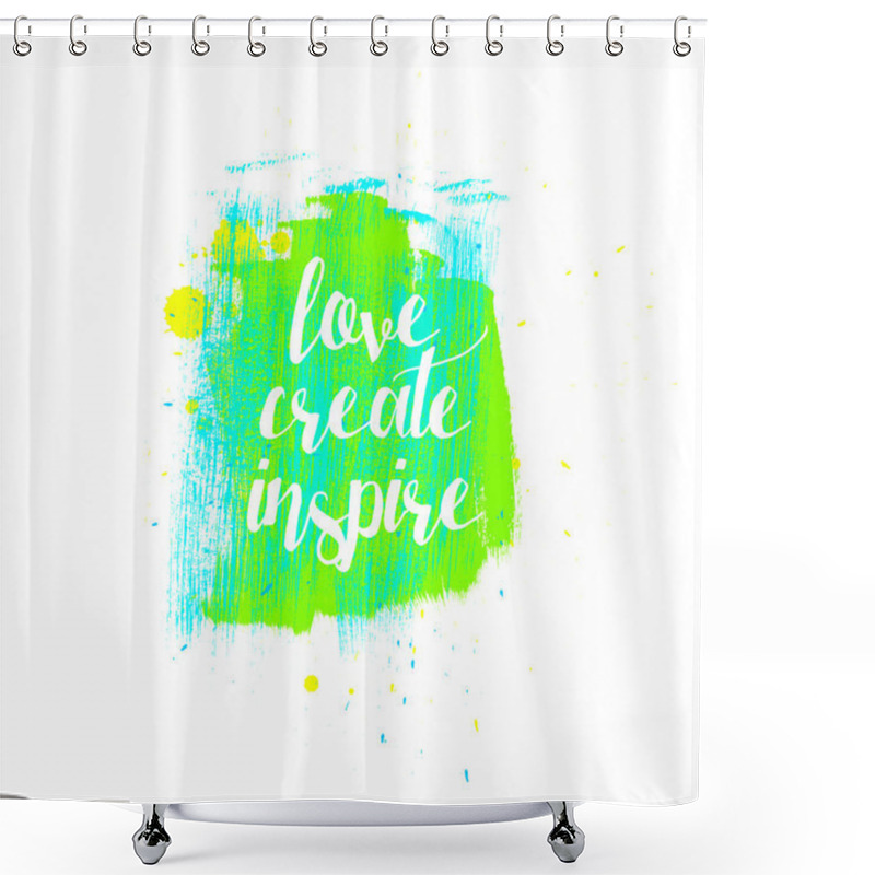 Personality  Love Create Inspire Typography Shower Curtains