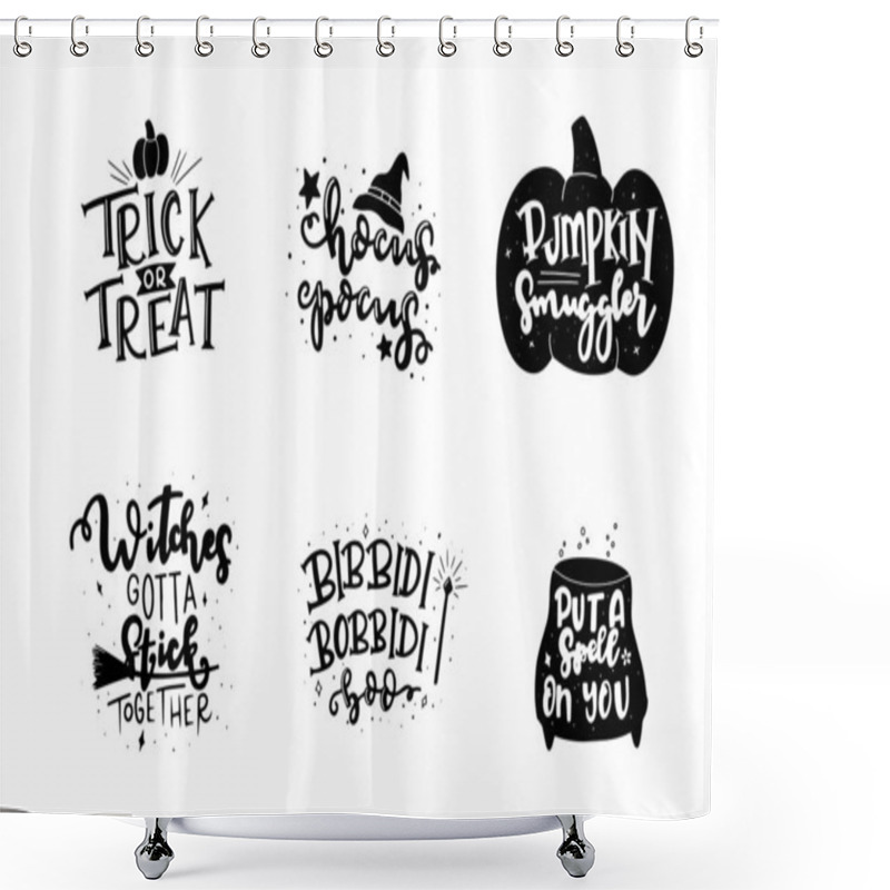 Personality  Set Of Spooky Autumn Quote Phrases. Hand Lettered Halloween Phrases. Trick Or Treat. Pumpking Smuggler, Hocus Pocus, And Other.  Shower Curtains