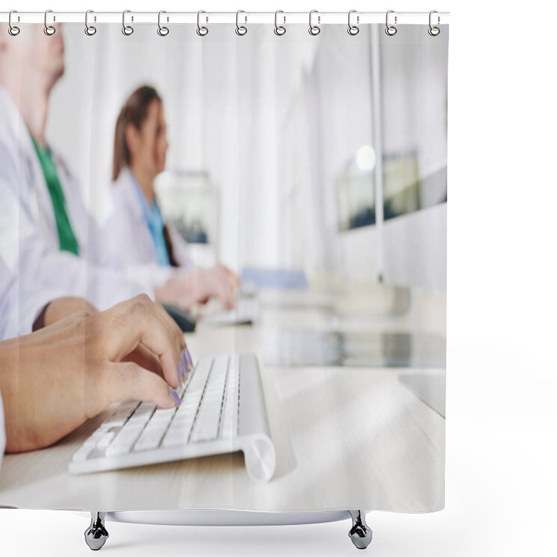 Personality  Close-up Image Of Female Doctor Working On Computer In Medical Office And Entering Patients Data In Online Form Shower Curtains