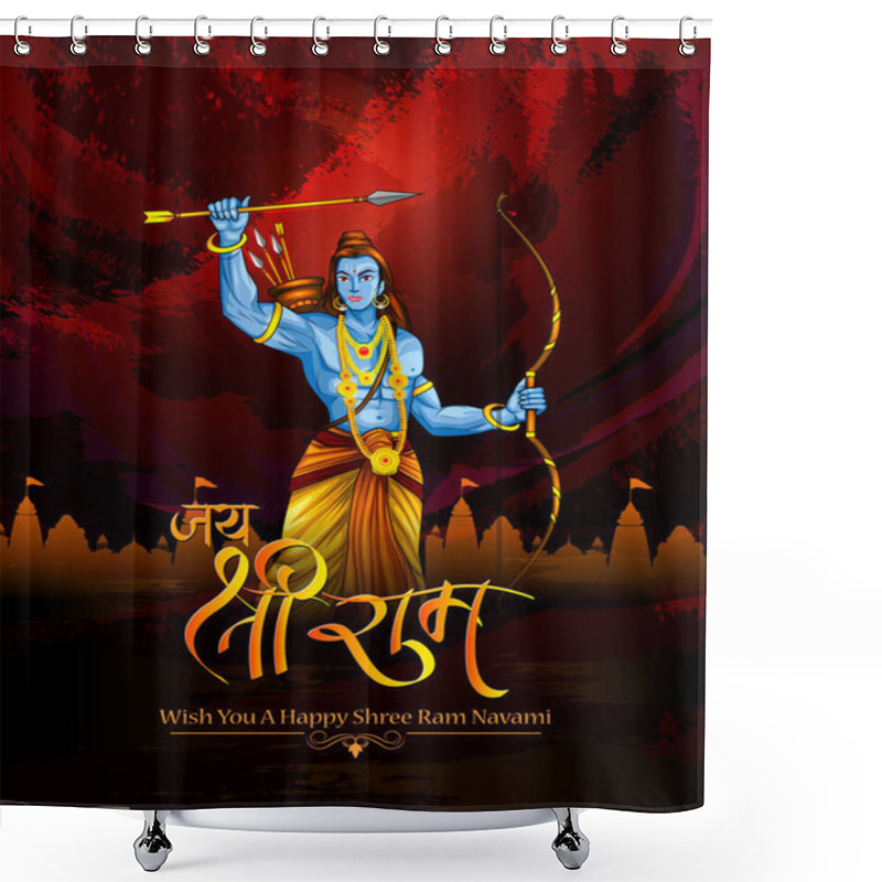 Personality  Ram Navmi Background Showing Festival Of India With Hindi Massage Meaning Shree Rama Shower Curtains