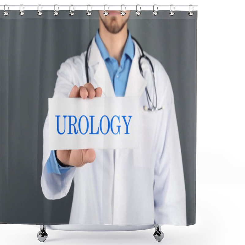 Personality  Male Doctor Holding Paper With Word UROLOGY On Grey Background Shower Curtains