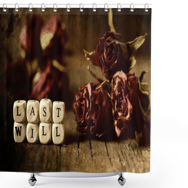 Personality  Splotchy Retro Effect On Photo Concept Last Will And Testament Shower Curtains