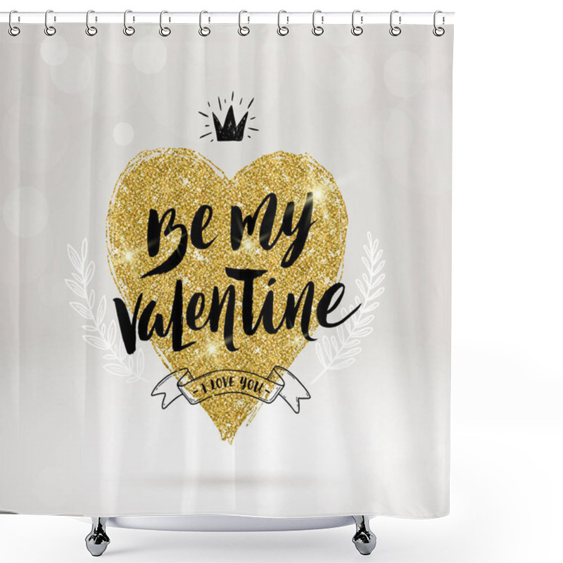 Personality  Valentine's Day Hand Drawn Calligraphy, Doodle Elements And Glitter Gold Heart. Vector Illustration. Shower Curtains