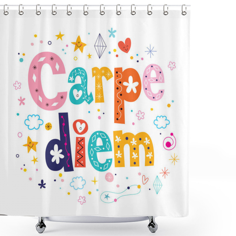 Personality  Carpe Diem Phrase Motivational Quote Shower Curtains