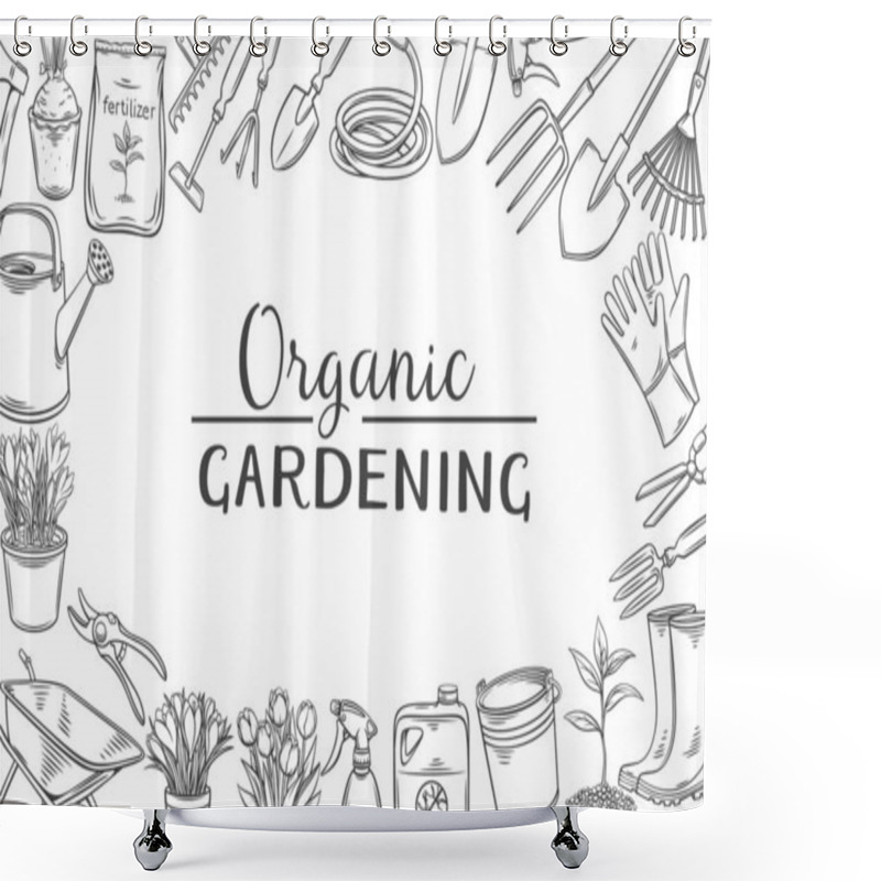 Personality  Organic Gardening Tools Layout With Lettering, Hand-drawn Outline Vector Illustration In Sketch Style Shower Curtains