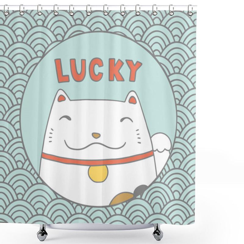 Personality  Maneki Neko - Lucky Cat. Shower Curtains