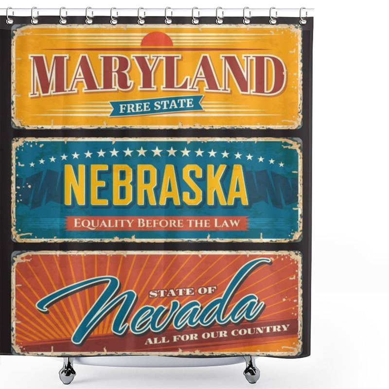 Personality  USA American States Nevada, Nebraska And Maryland Metal Plates Rusty Vector Signs. US American State Rusty Metal Plates With City Motto And Taglines, USA Landmarks Flags And Grunge Signage Shower Curtains