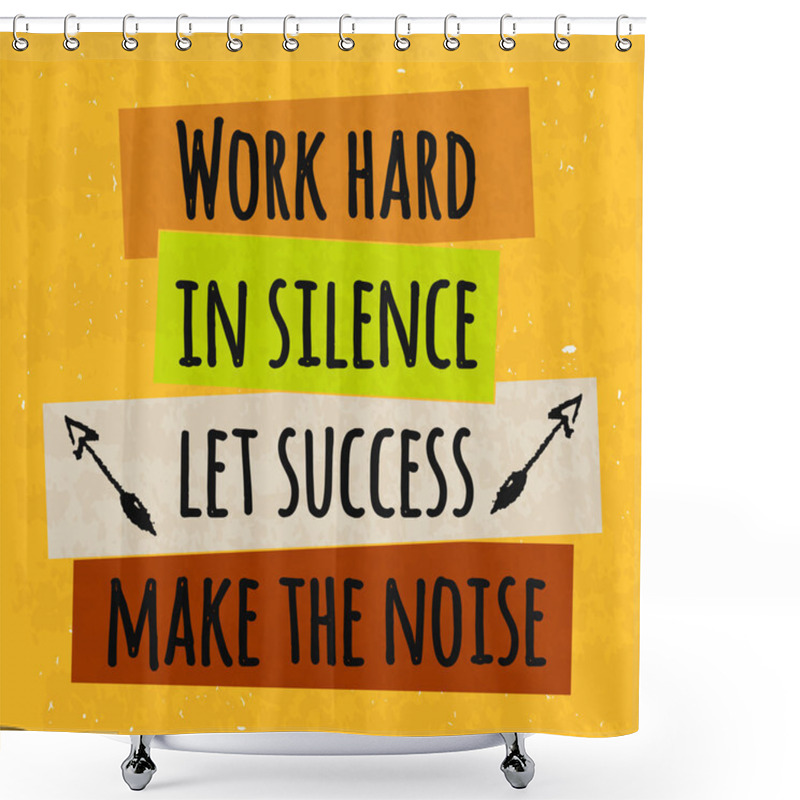 Personality  Colorful Typographic Motivational Poster To Raise Faith In Yourself And Your Strength. The Series Of Business Concepts On A Textured Background Of Success. Vector Shower Curtains