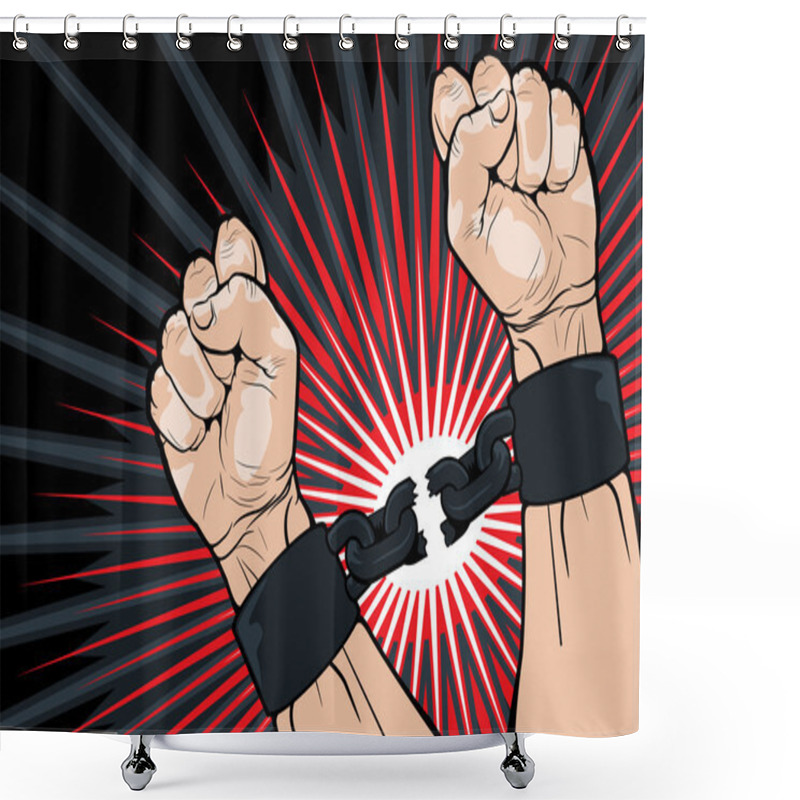 Personality  Breaking The Bonds For Freedom Shower Curtains