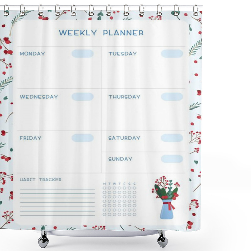 Personality  Blank Weekly Planner Vector Template. Empty Winter Themed Personal Organizer. Timetable With Decorative Frame.  Traditional Christmas Symbolic Tree Leaves, Berries, Bouquet  Illustration With Text Spac Shower Curtains