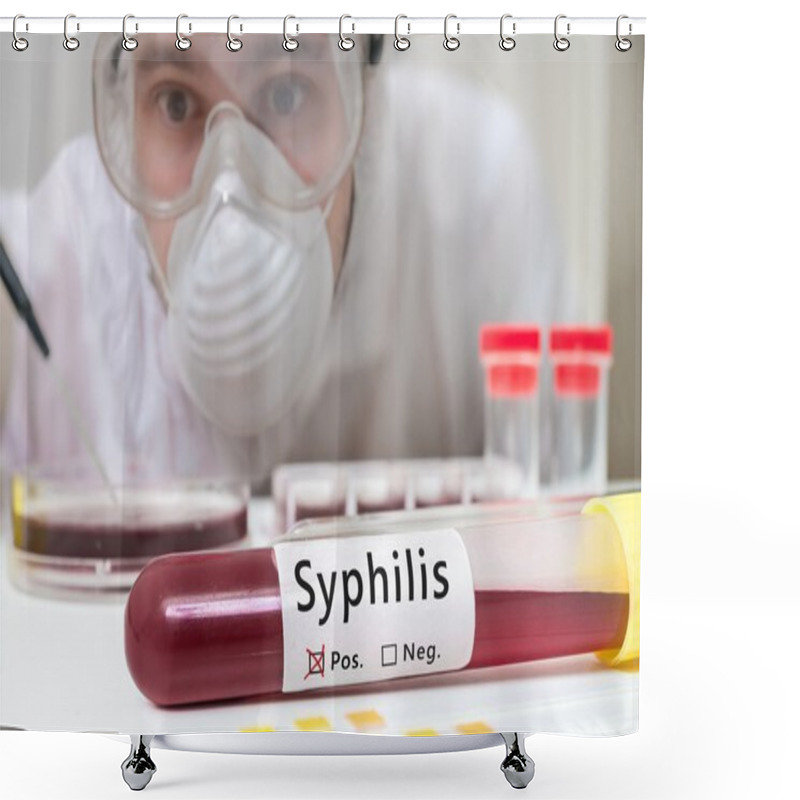 Personality  Test Tube With Blood For Syphilis Test In Front Of Researcher. Shower Curtains