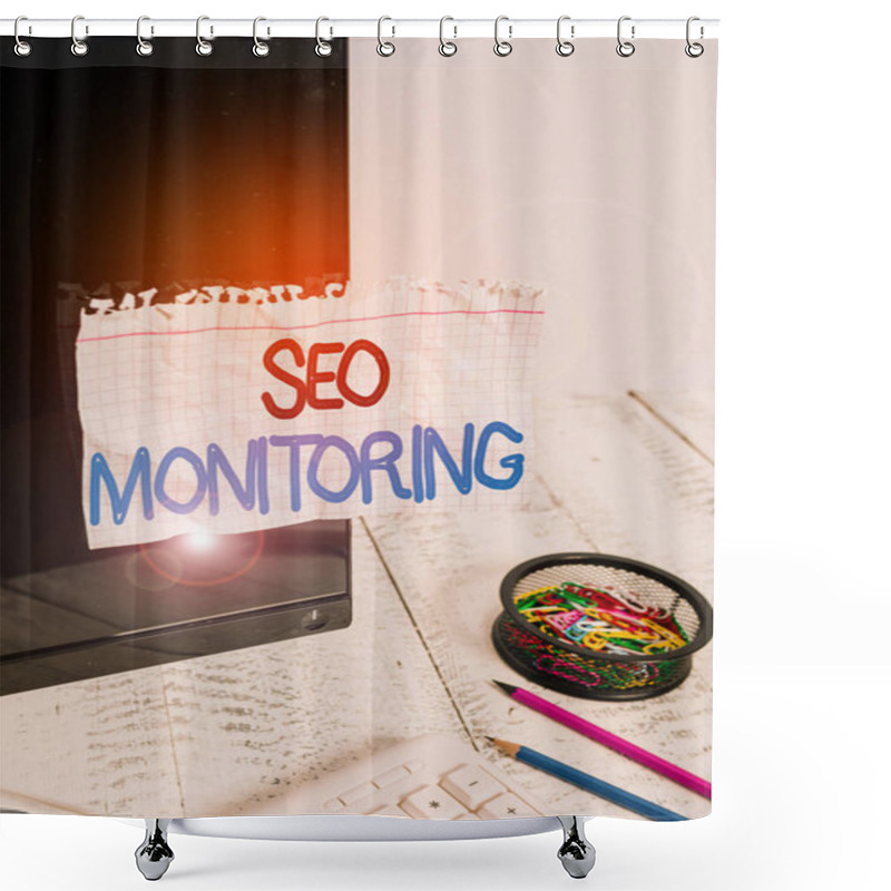 Personality  Word Writing Text Seo Monitoring. Business Concept For The Process Of Optimizing The Visibility Of Your Website Note Paper Taped To Black Computer Screen Near Keyboard And Stationary. Shower Curtains