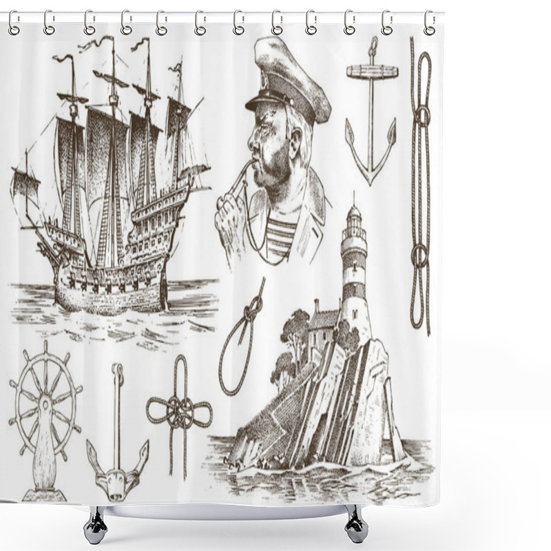 Personality  Skipper With Pipe. Lighthouse And Sea Captain, Marine Sailor, Nautical Travel By Ship. Engraved Hand Drawn Vintage Style. Summer Adventure. Seagoing Vessel And Rope Knots. Boat Wheel And Anchor. Shower Curtains