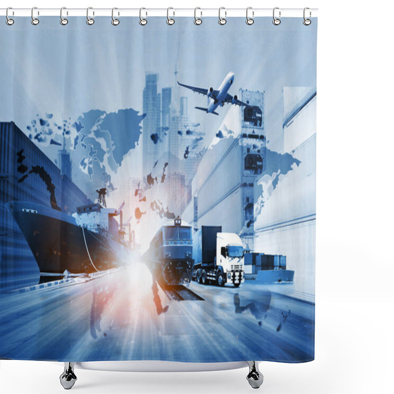 Personality  The World Logistics  Background Or Transportation Industry Or Shipping Business, Container Cargo  Shipment , Truck Delivery, Airplane , Import Export Concept Shower Curtains