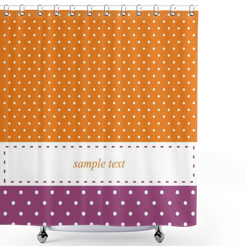 Personality  Orange And Violet Vector Card Or Invitation With Polka Dots Shower Curtains