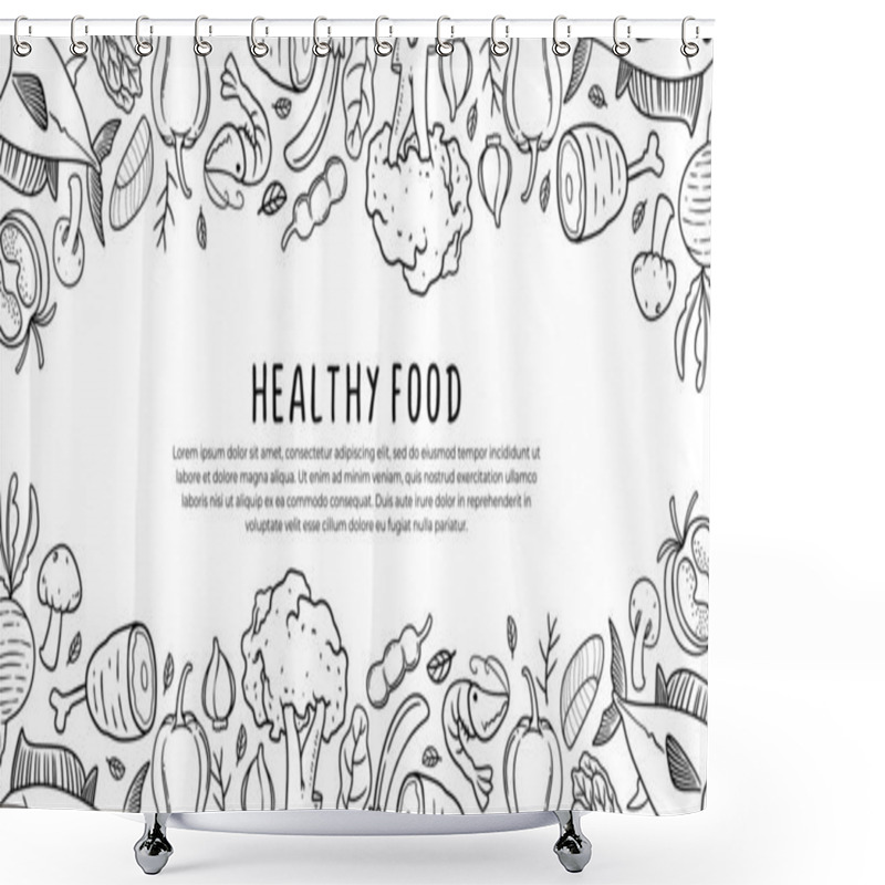 Personality  Healthy Food Banner Template. Black And White Illustration Featuring A Variety Of Hand-drawn Healthy Food Items. From Fish To Fruits, Vegetables, And Dairy Products. Shower Curtains