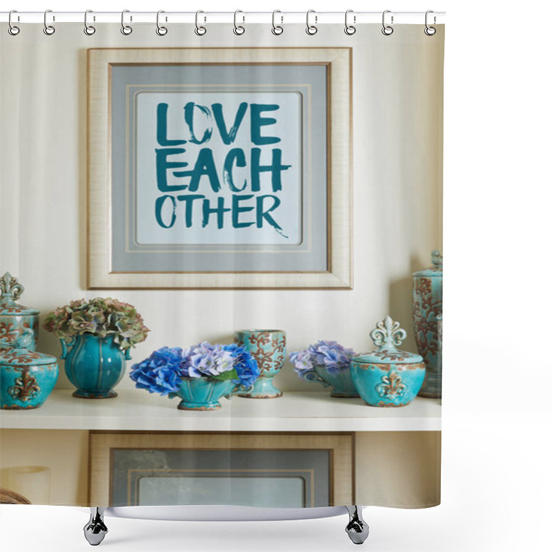 Personality  Picture Frame With Love Each Other Lettering And Turquoise Ceramic Ornate Vintage Vases With Flowers On Shelf Shower Curtains