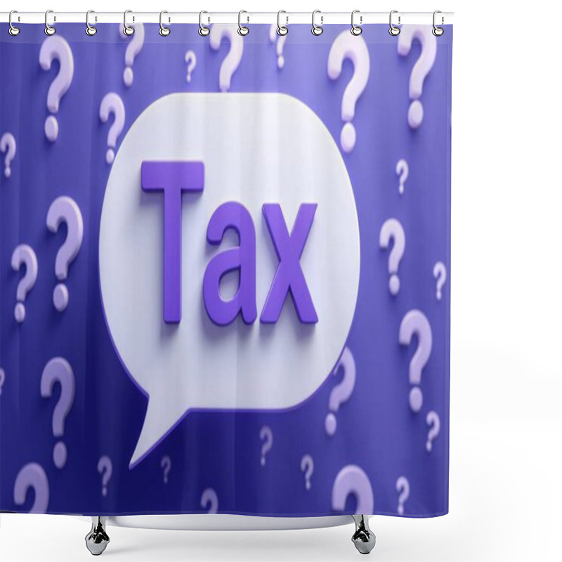 Personality  Tax Concept With A Speech Bubble, White Oval Shape, Purple Text, And Question Marks Background. Symbolize Financial Confusion And Taxation Inquiry Shower Curtains